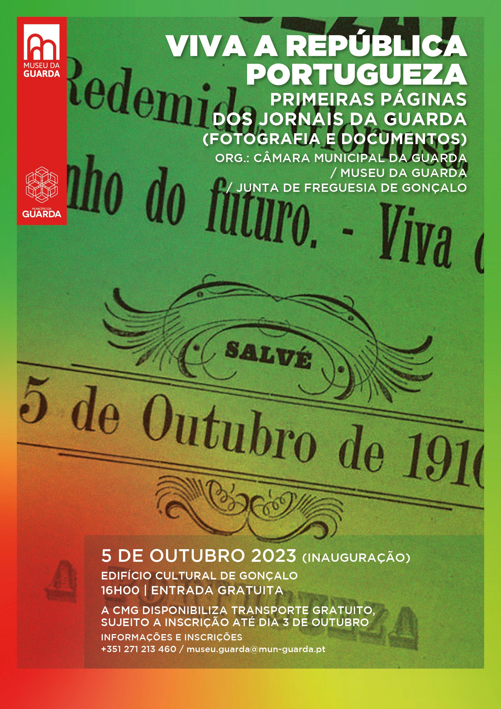 Notícia Inauguração da exposição "Viva a República Portugueza - Primeiras páginas dos jornais da Guarda"